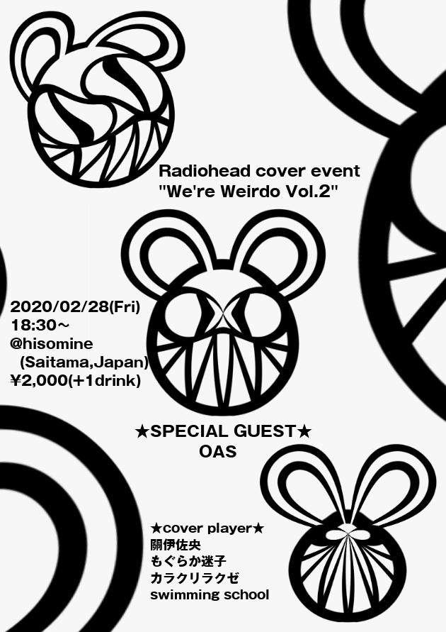 Radioheadカバーイベント"We're Weirdo Vol.2"