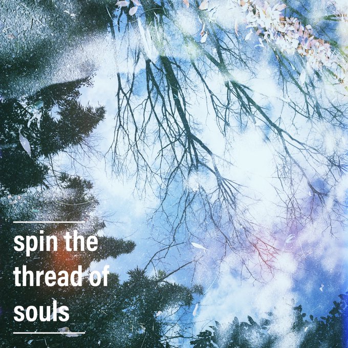 Austur & hadalrecords presents “spin the thread of souls“