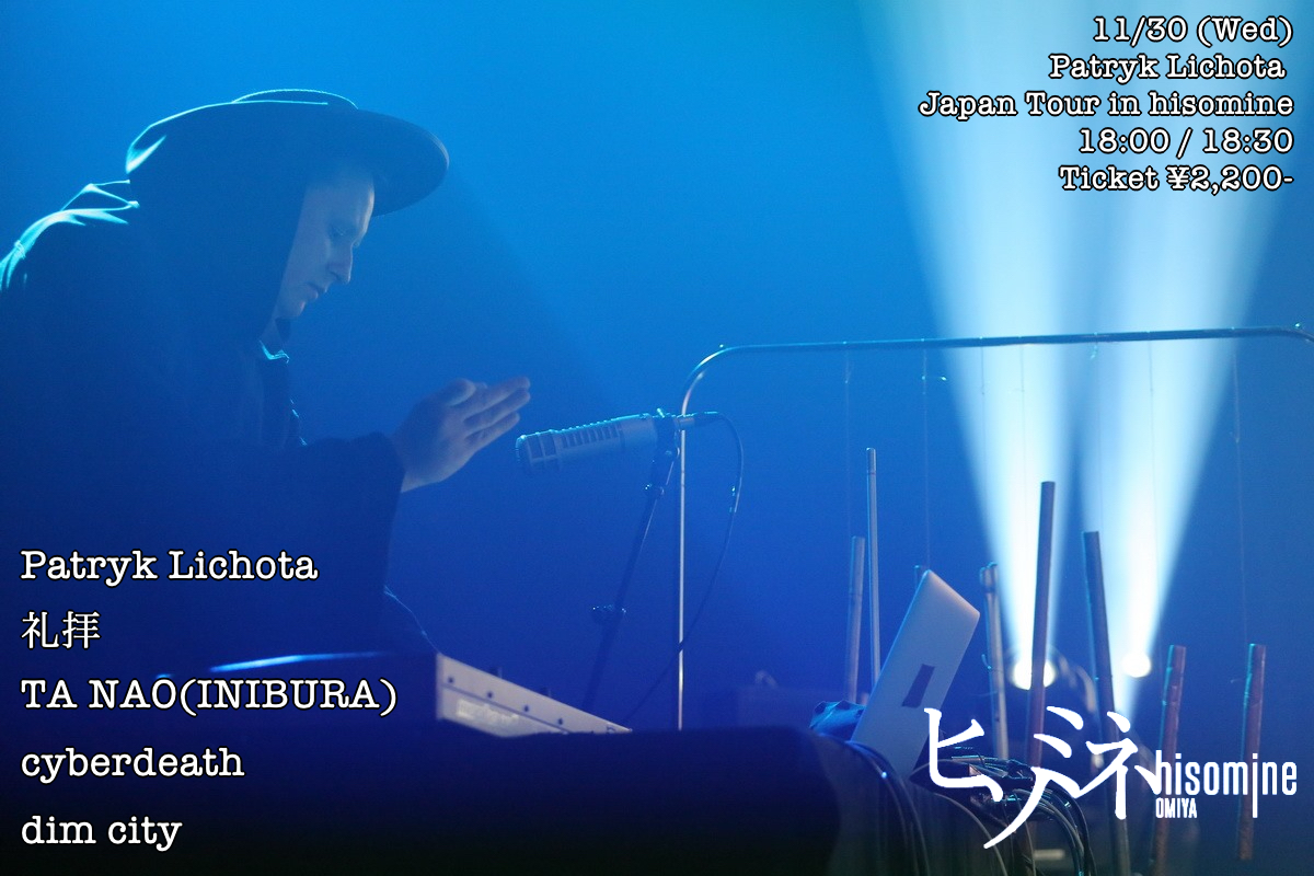 Patryk Lichota Japan Tour in hisomine