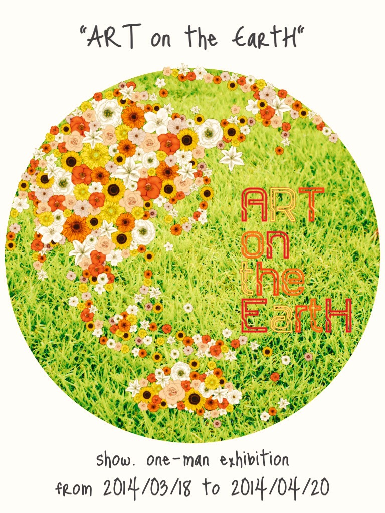 show.初個展 ”ART on the EartH” Opening Live